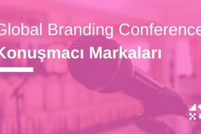 Global Branding Conference Konuşmacı Markaları